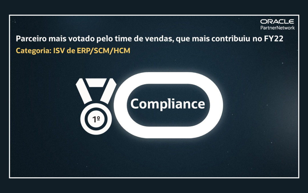 Compliance Soluções é tri! Oracle elege pela 3.º vez como a melhor parceira ISV