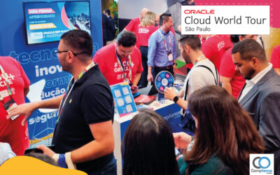 Oracle CloudWorld Tour São Paulo 2024: confira como foi a participação da Compliance no evento