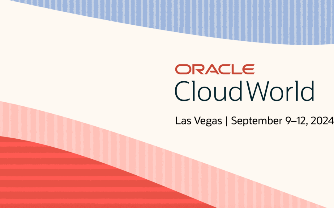 Oracle CloudWorld 2024: visualize o futuro e conecte-se com aprendizado