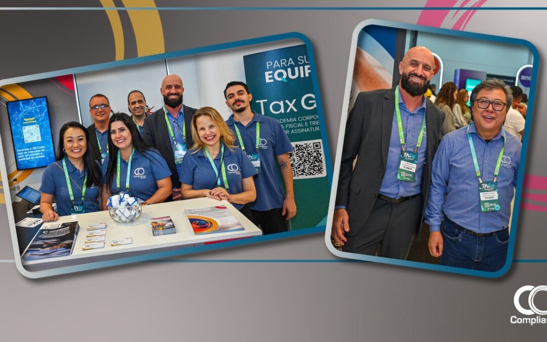 Tax Summit 2025: confira como foi a participação da Compliance Soluções