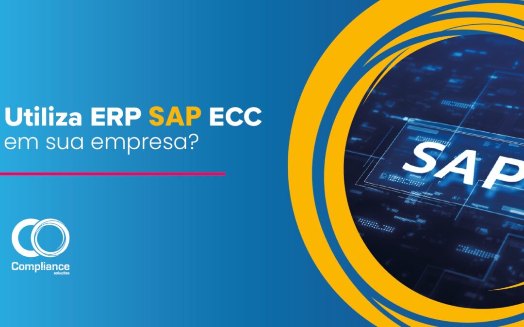 Utiliza ERP SAP ECC em sua empresa? Maximize a eficiência fiscal da sua empresa com uma solução fiscal especialista
