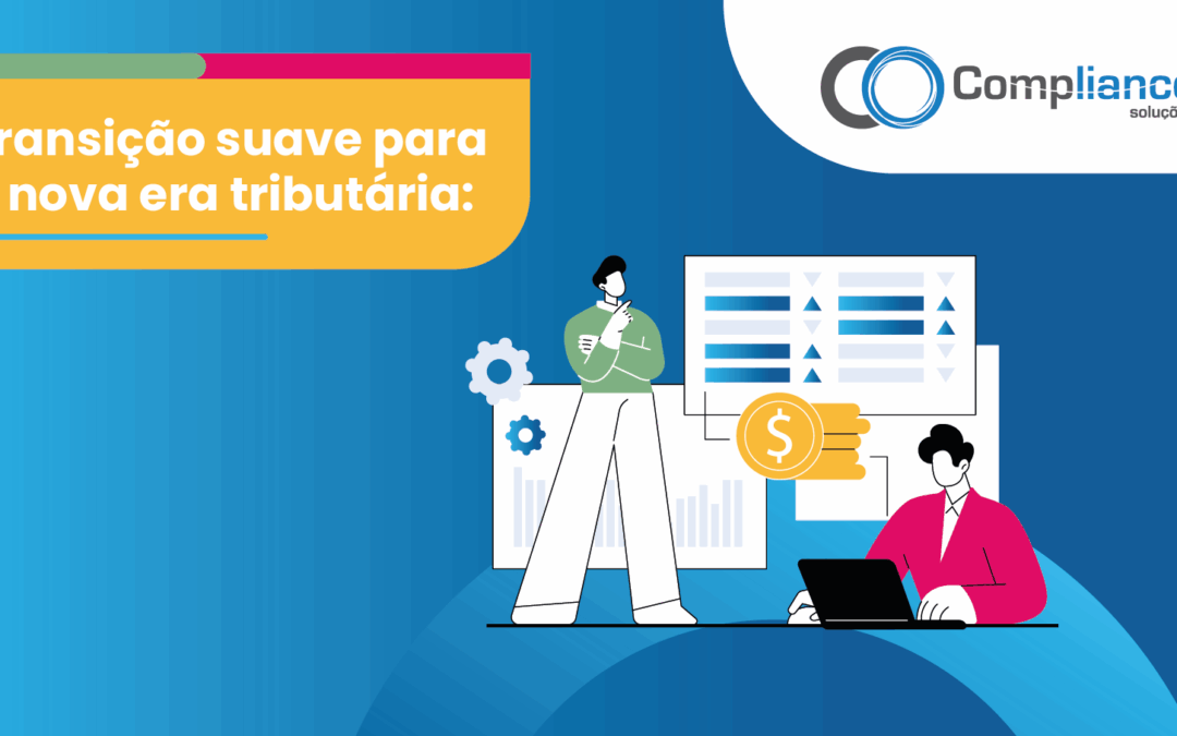 Transição suave para a nova era tributária: o poder da integração entre uma Solução Fiscal especialista e ERPs mundiais
